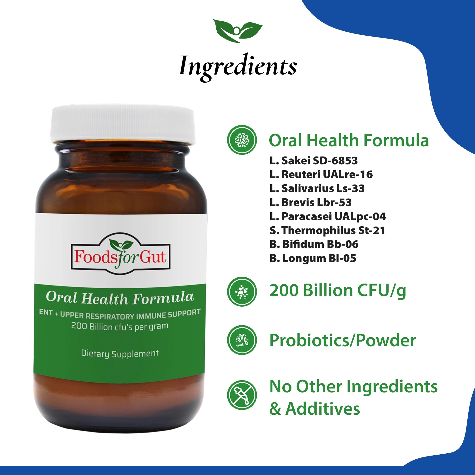 Ingredients listed for a bottle Oral Health Formula - No Other Ingredients & Additives
