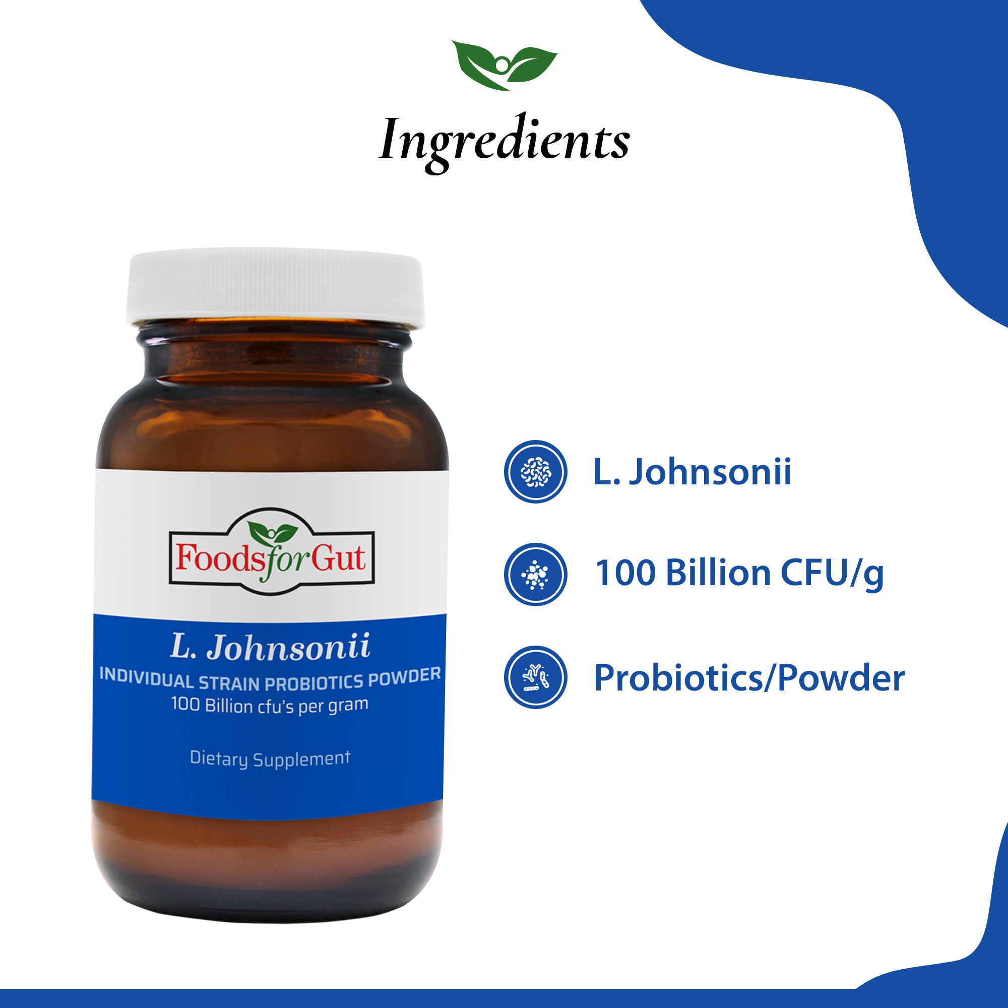Ingredients listed for a bottle L. Johnsonii - No Other Ingredients & Additives